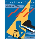 PlayTime Piano<br>Jazz & Blues