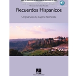 Recuerdos Hispanicos<br>Spanish Memories