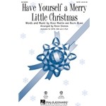 Have Yourself a Merry Little Christmas