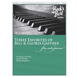 Three Favorites of Bill & Gloria Gaither