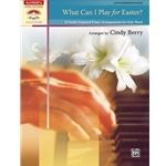 What Can I Play for Easter?