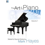 The Art of the Piano: Volume 1