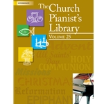 The Church Pianist's Library<br>Volume 25