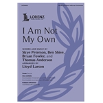 I Am Not My Own