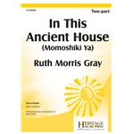 In This Ancient House<br>(Momoshiki Ya)
