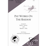 Pat Works on the Railway