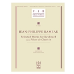 Selected Works for Keyboard - from pieces de Clavecin