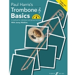 Paul Harris's Trombone Basics<br>(Treble Clef)