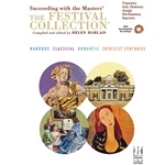 Succeeding with the Masters:<br>The Festival Collection