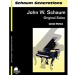 Generations: John W. Schaum Original Solos