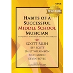 Habits of a Successful Middle School Musician<br>Oboe