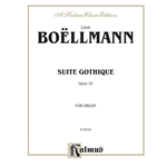 Suite Gothique, Op. 25
