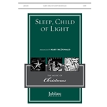 Sleep, Child Of Light
