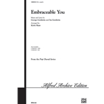 Embraceable You