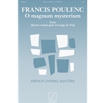 O Magnum Mysterium<br>from <i>Quatre motets pour le temps de Noël</i>