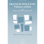 Videntes stellam<br>from <i>Quatre motets pour le temps de Noël</i>
