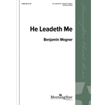 He Leadeth Me