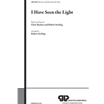 I Have Seen the Light