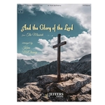 And the Glory of the Lord