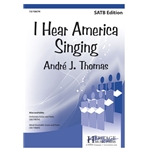 I Hear America Singing