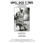 Uno, Dos Y Tres<br>A Lively Cuban Conga