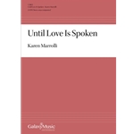 Until Love Is Spoken