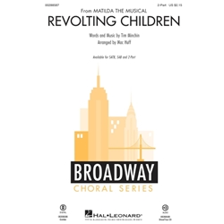 Revolting Children<br>(from Matilda the Musical)
