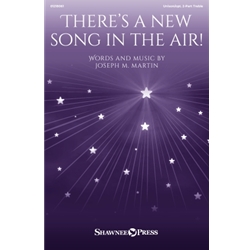 There's a New Song in the Air!