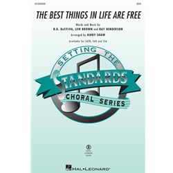 The Best Things in Life Are Free - SSA