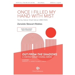 Once I Filled My Hand With Mist
