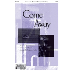 Come Away