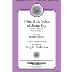 I Heard the Voice of Jesus Say
