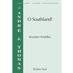 O Southland!