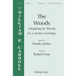 The Woods<br>(Stopping by Woods on a Snowy Evening)