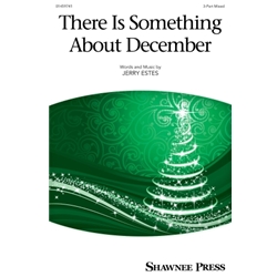 There Is Something About December