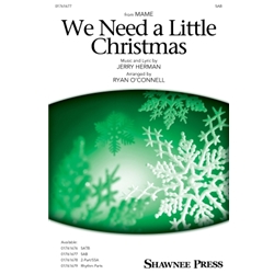 We Need a Little Christmas