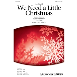 We Need a Little Christmas