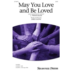 May You Loved and Be Loved