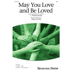 May You Love and Be Loved