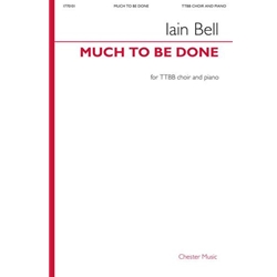 Much To Be Done