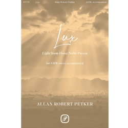 Lux (light)<br>from <i>Dona Nobis Pacem</i>