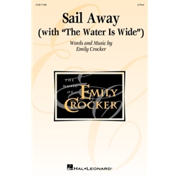 Sail Away<br>(with "The Water Is Wide")