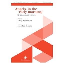 Angels in the early morning!