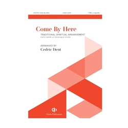 Come By Here