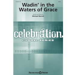 Wadin' in the Waters of Grace