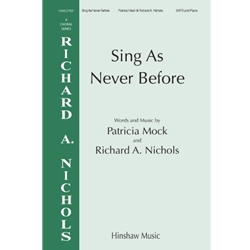 Sing As Never Before