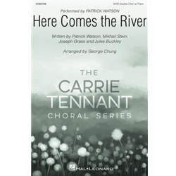 Here Comes the River