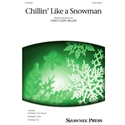 Chillin' Like a Snowman