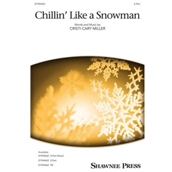 Chillin' Like a Snowman
