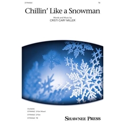 Chillin' Like a Snowman